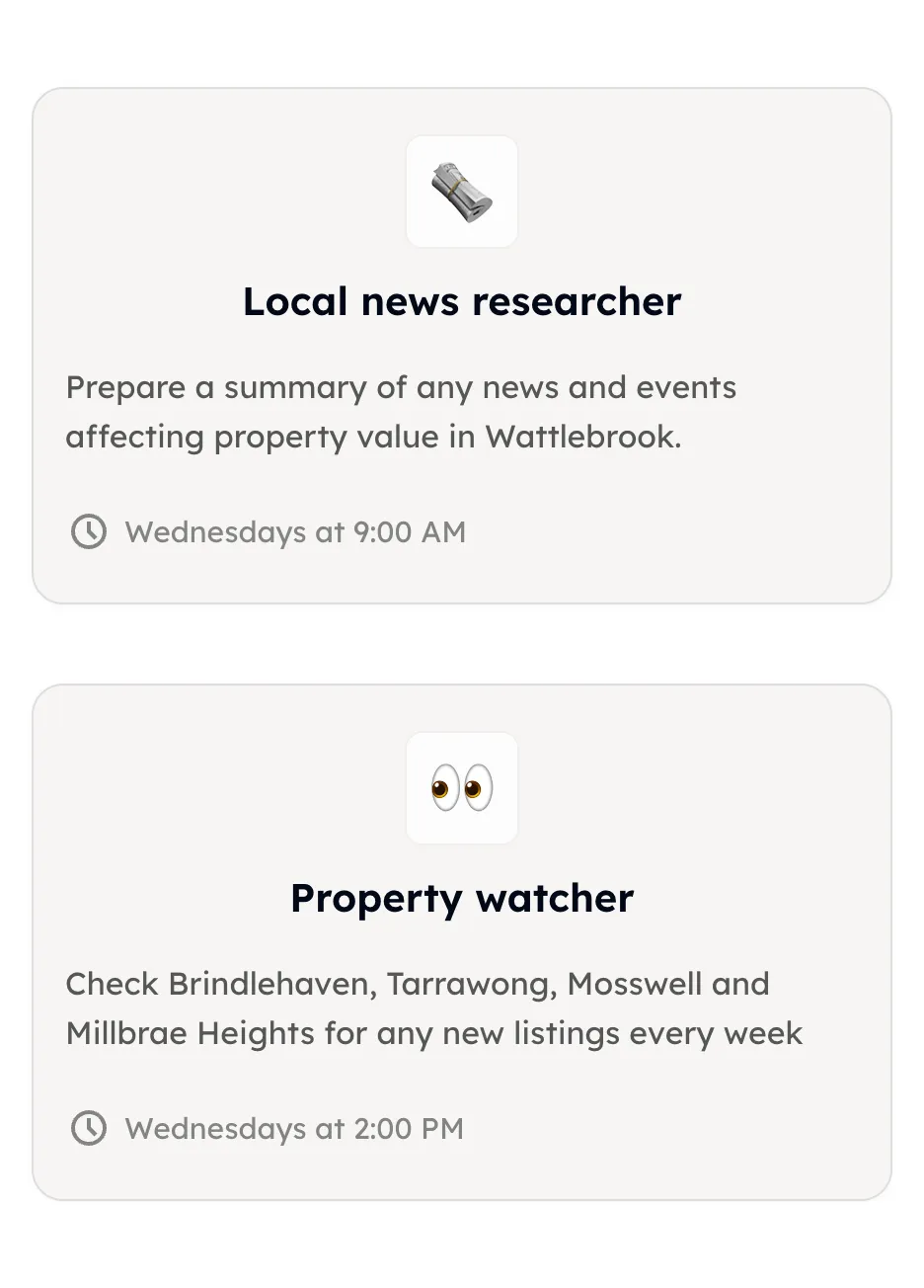 Two scheduled routines: a weekly summary of local news affecting property values, and a weekly watch for new listings across four suburbs.